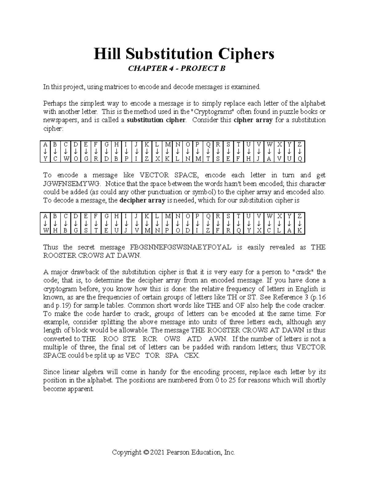 Hill Cipher - Hill Substitution Ciphers CHAPTER 4 - PROJECT B In this ...