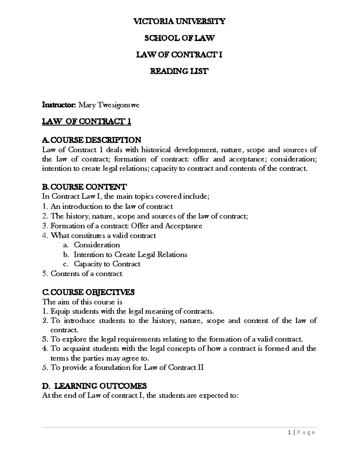 Law of Contract - course content Victoria University. Mary Twesigomwe ...