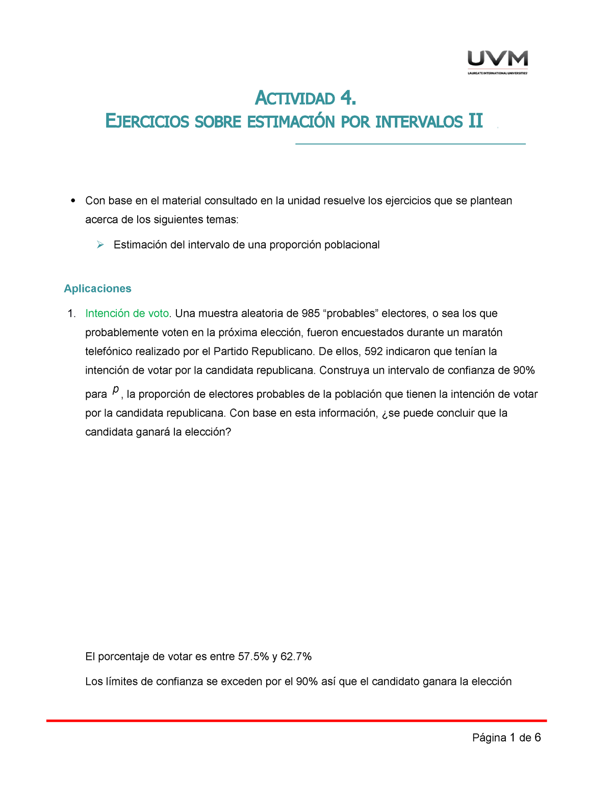 A4 Ejercicios - ACTIVIDAD 4. EJERCICIOS SOBRE ESTIMACIÓN POR INTERVALOS ...