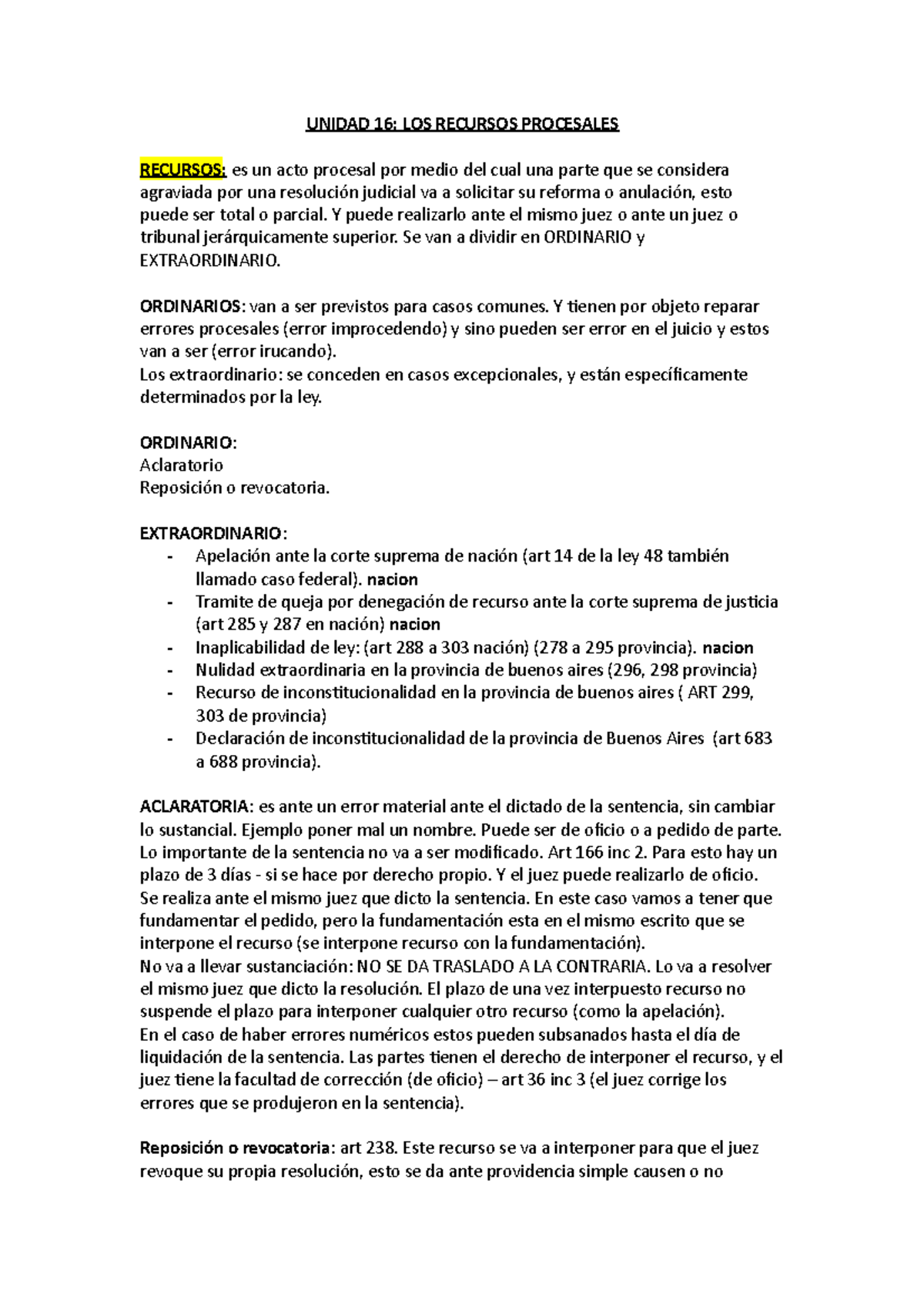 Unidad 16 Recursos - UNIDAD 16: LOS RECURSOS PROCESALES RECURSOS : Es ...