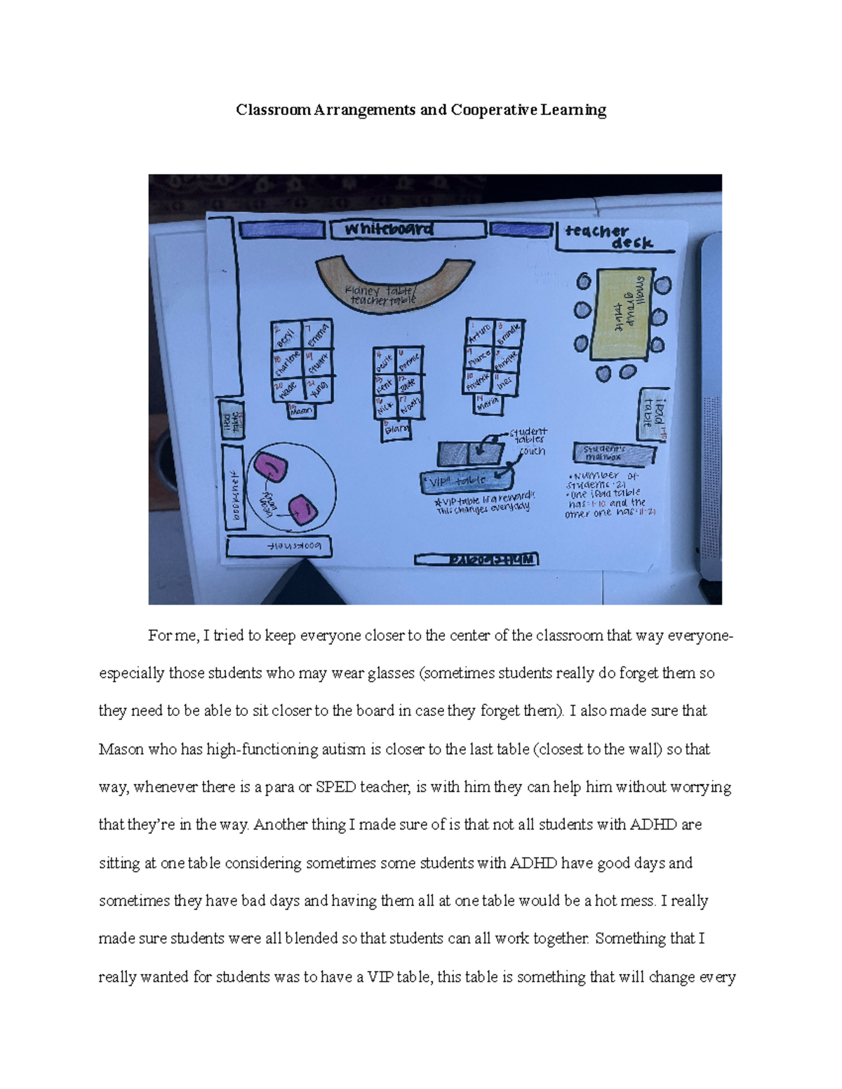 Classroom Arrangements and Cooperative Learning - I also made sure that ...