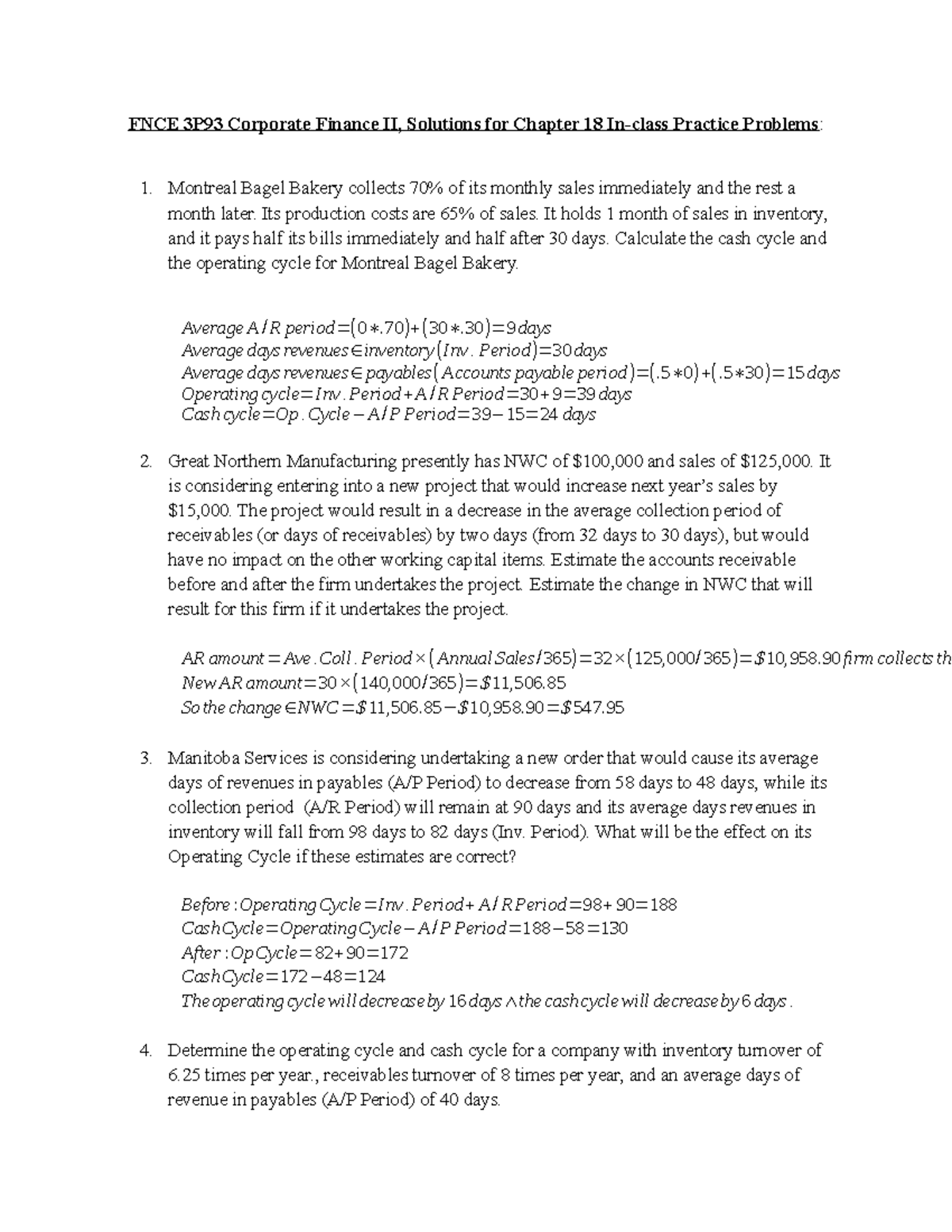 FNCE 3P93 Chapter 18 in Class Practice Problems -Solutions-1 - FNCE 3P93 Corporate Finance II ...
