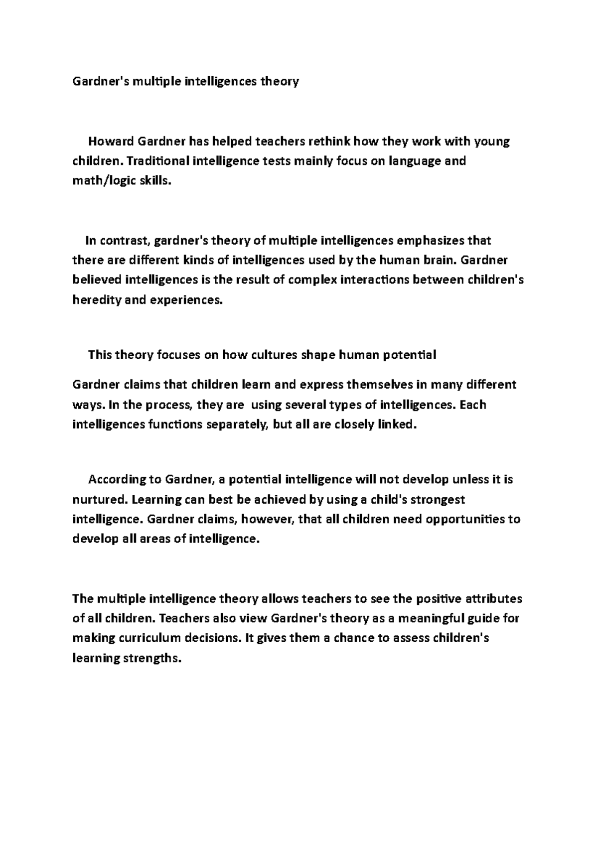 Gardner's multiple intelligences theory - Traditional intelligence ...