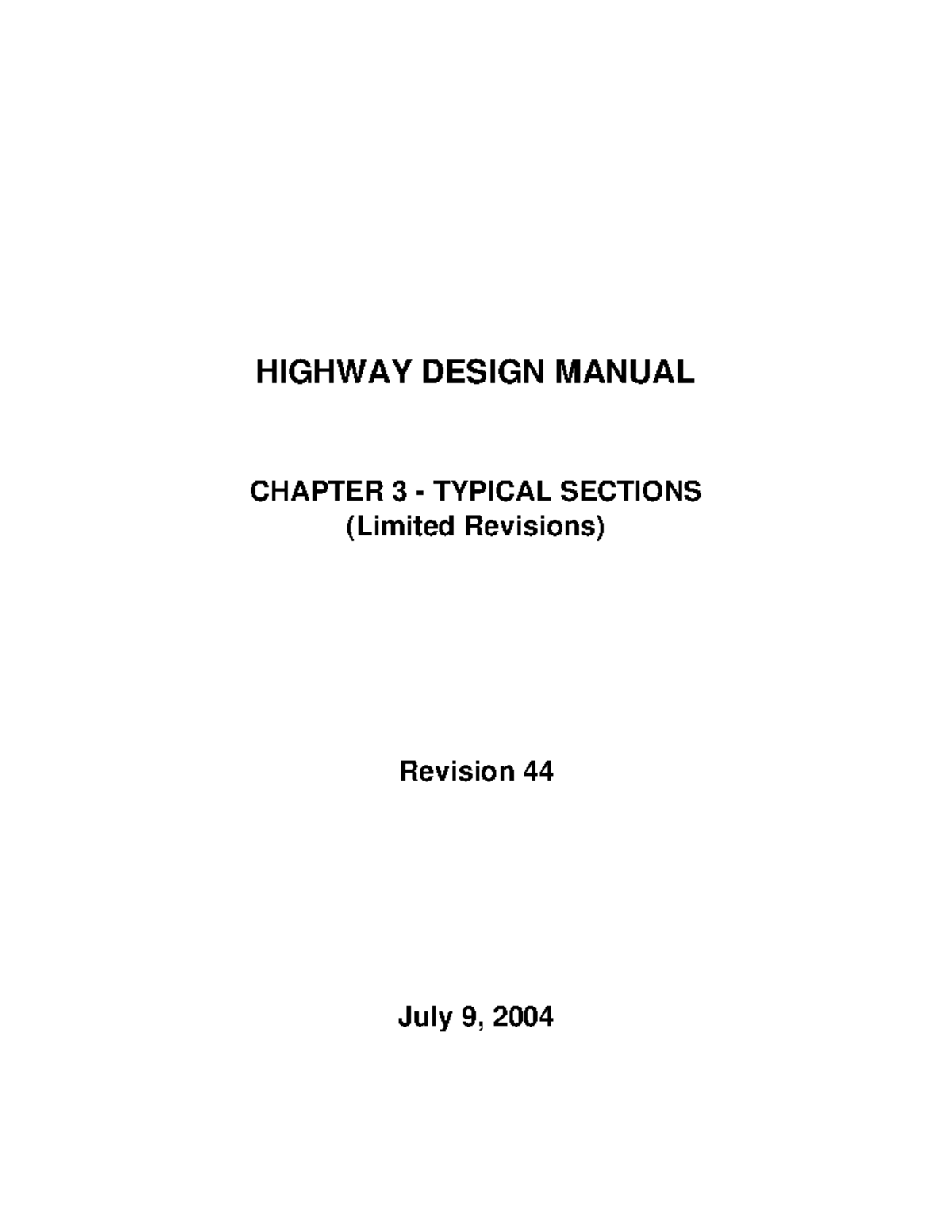 Chapt 03 - Not - HIGHWAY DESIGN MANUAL CHAPTER 3 - TYPICAL SECTIONS ...