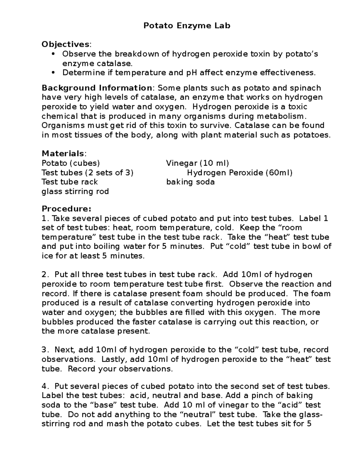 Potato Enzyme Lab honors Potato Enzyme Lab Objectives Observe the