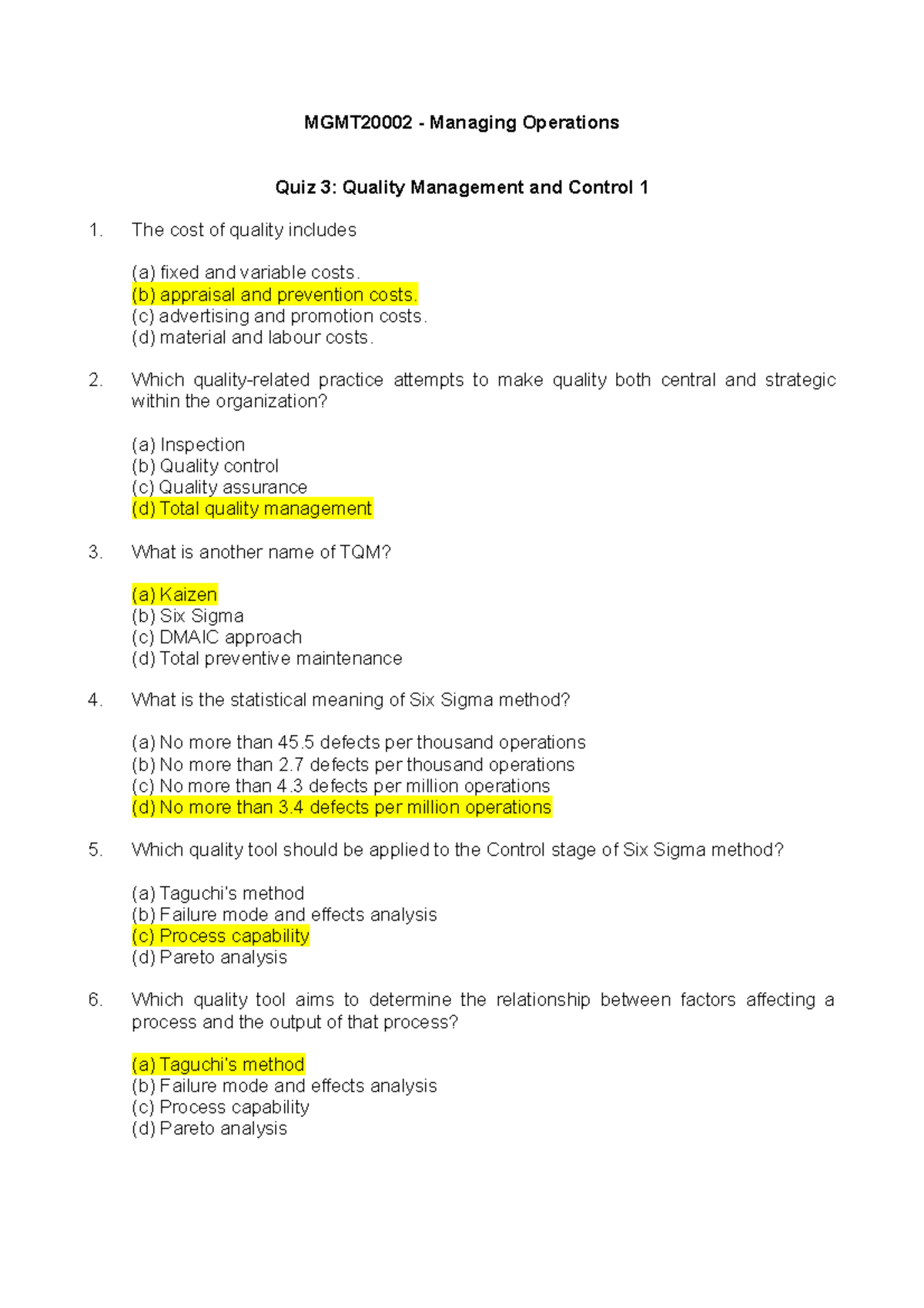 Quiz 3 - Quiz 3 - MGMT20002 - Managing Operations Quiz 3: Quality ...