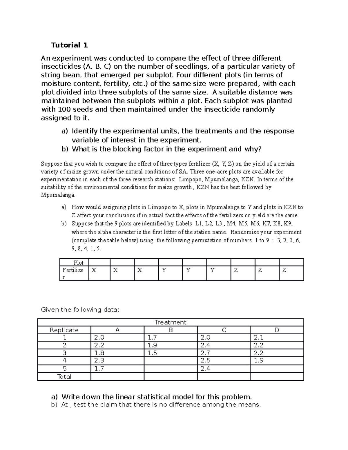 Tutorial 1 - Tutorial 1 An experiment was conducted to compare the ...