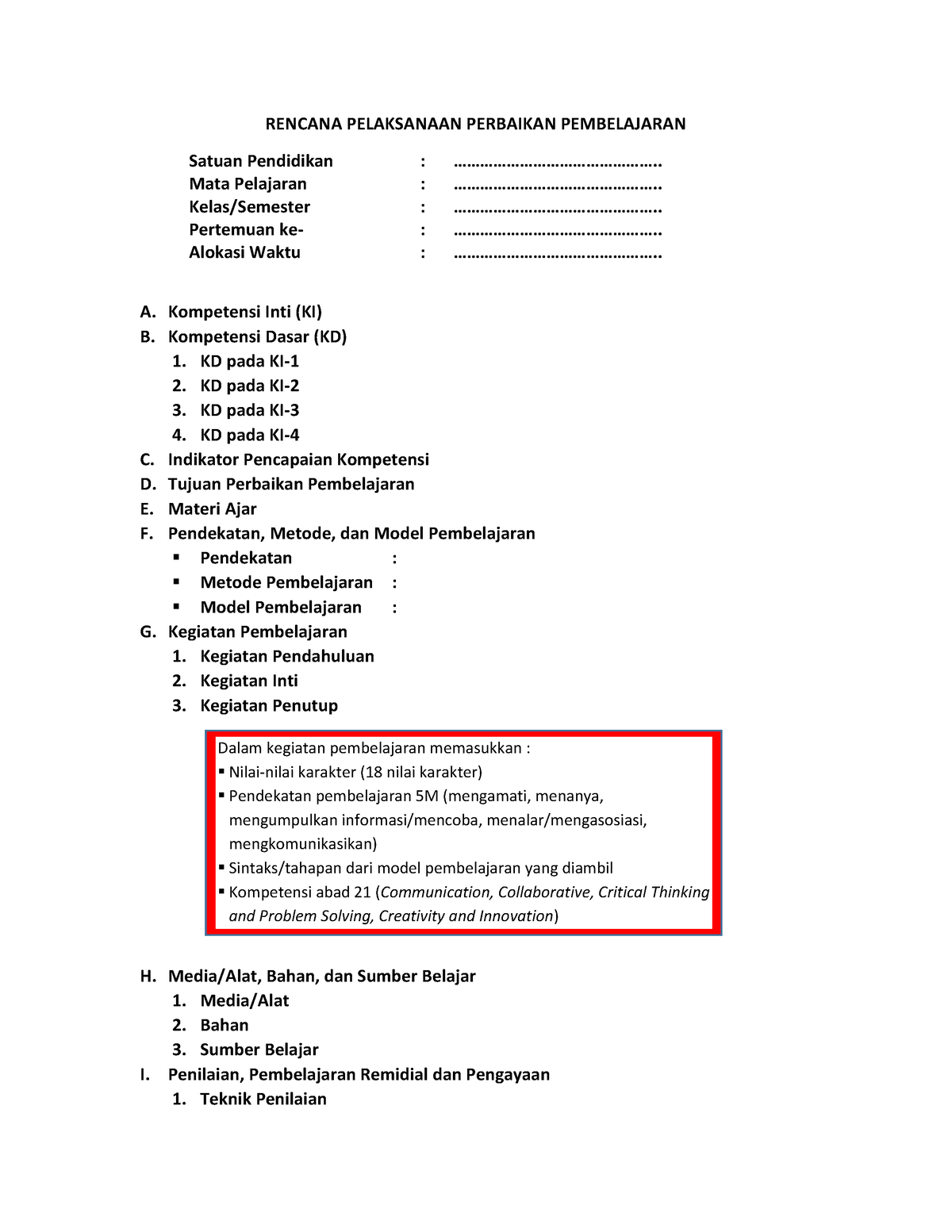 Format Rencana Pelaksanaan Perbaikan Pembelajaran - RENCANA PELAKSANAAN ...