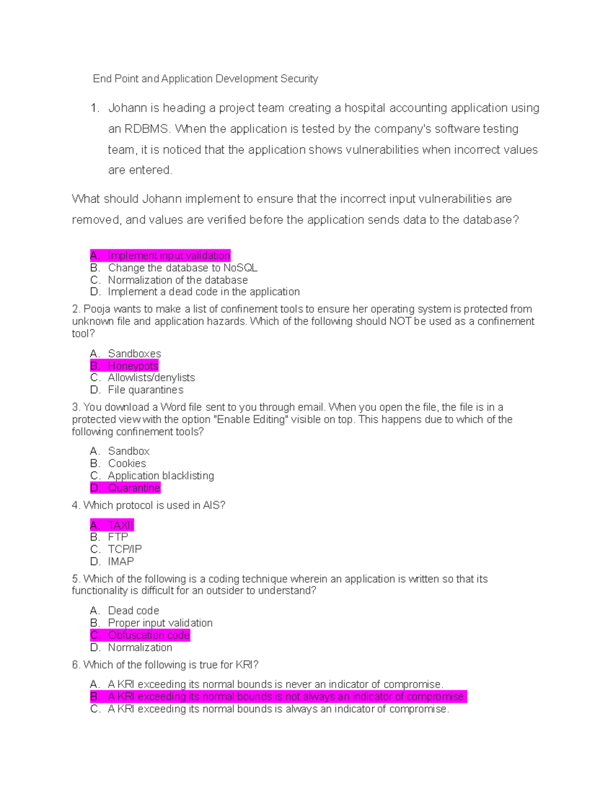 Chapter 4 practice questions end point and application development
