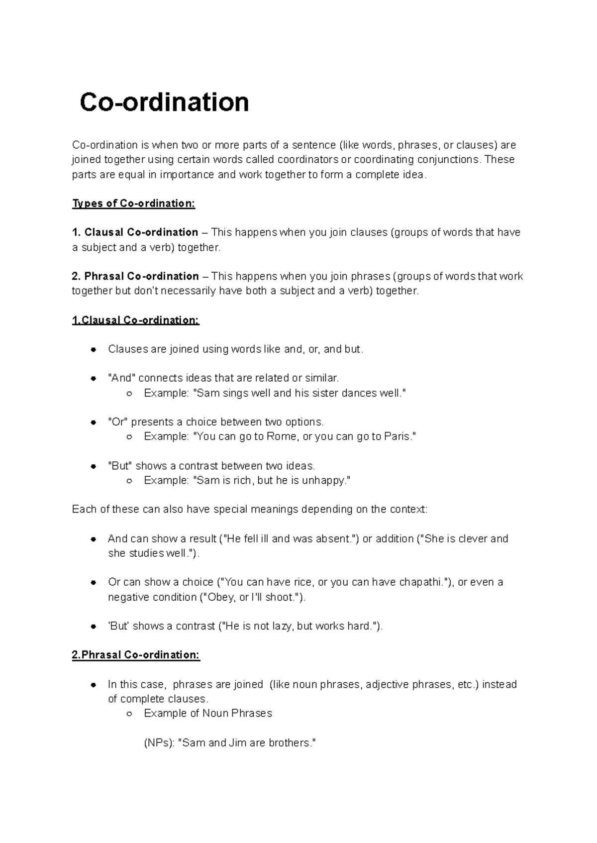 Co-ordination in brief - Co-ordination Co-ordination is when two or ...