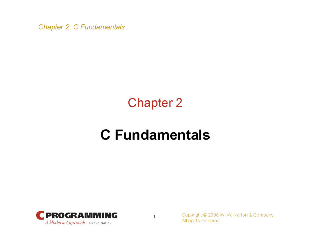 ch02-c-fundamentals-pdf-slide-lecture-notes-copyright-2008-w-w