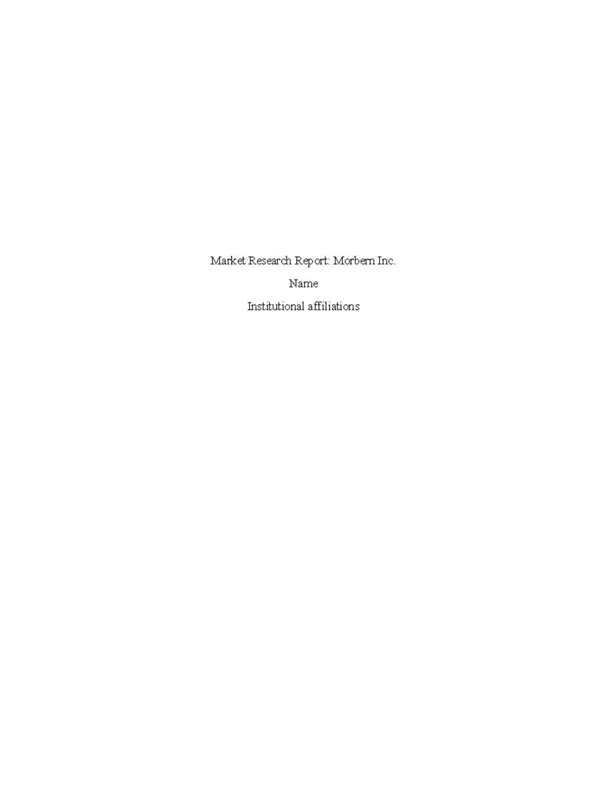 Market research report - Market Research Report: Morbern Inc. Name ...