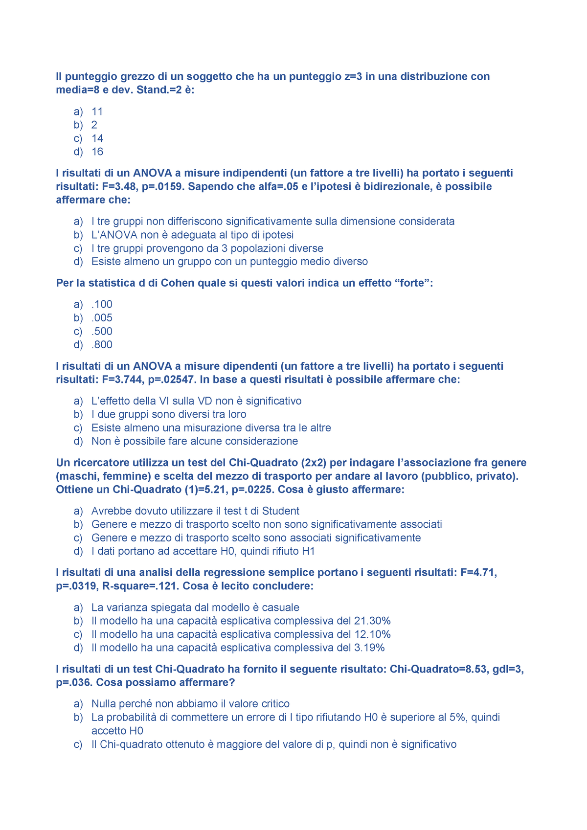 Domande Analisi Matematica Il Punteggio Grezzo Di Un Soggetto Che Ha