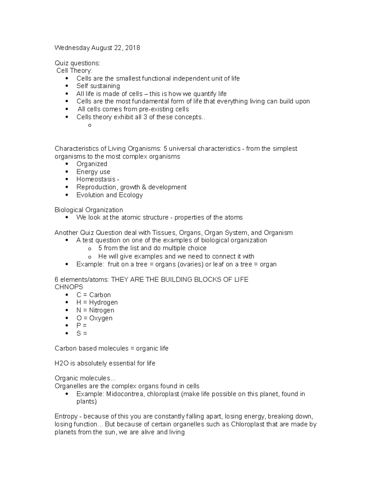 Biology 1010 notes & study guide Wednesday August 22, 2018 Quiz questions Cell Theory