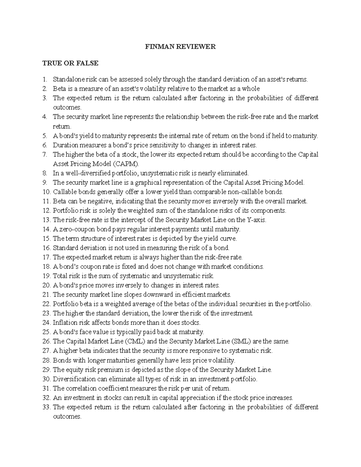 Finman Reviewer - FINMAN REVIEWER TRUE OR FALSE Standalone risk can be ...