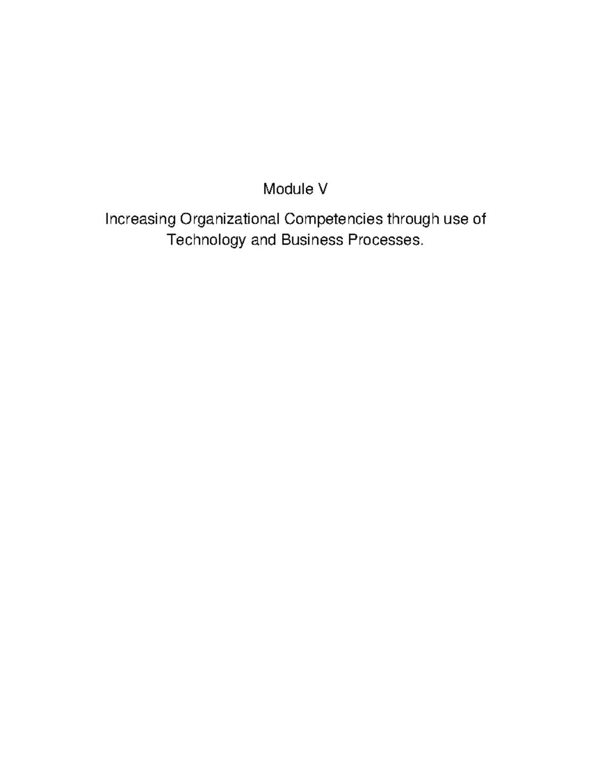 Module 5 Study TEXT - Module V Increasing Organizational Competencies ...
