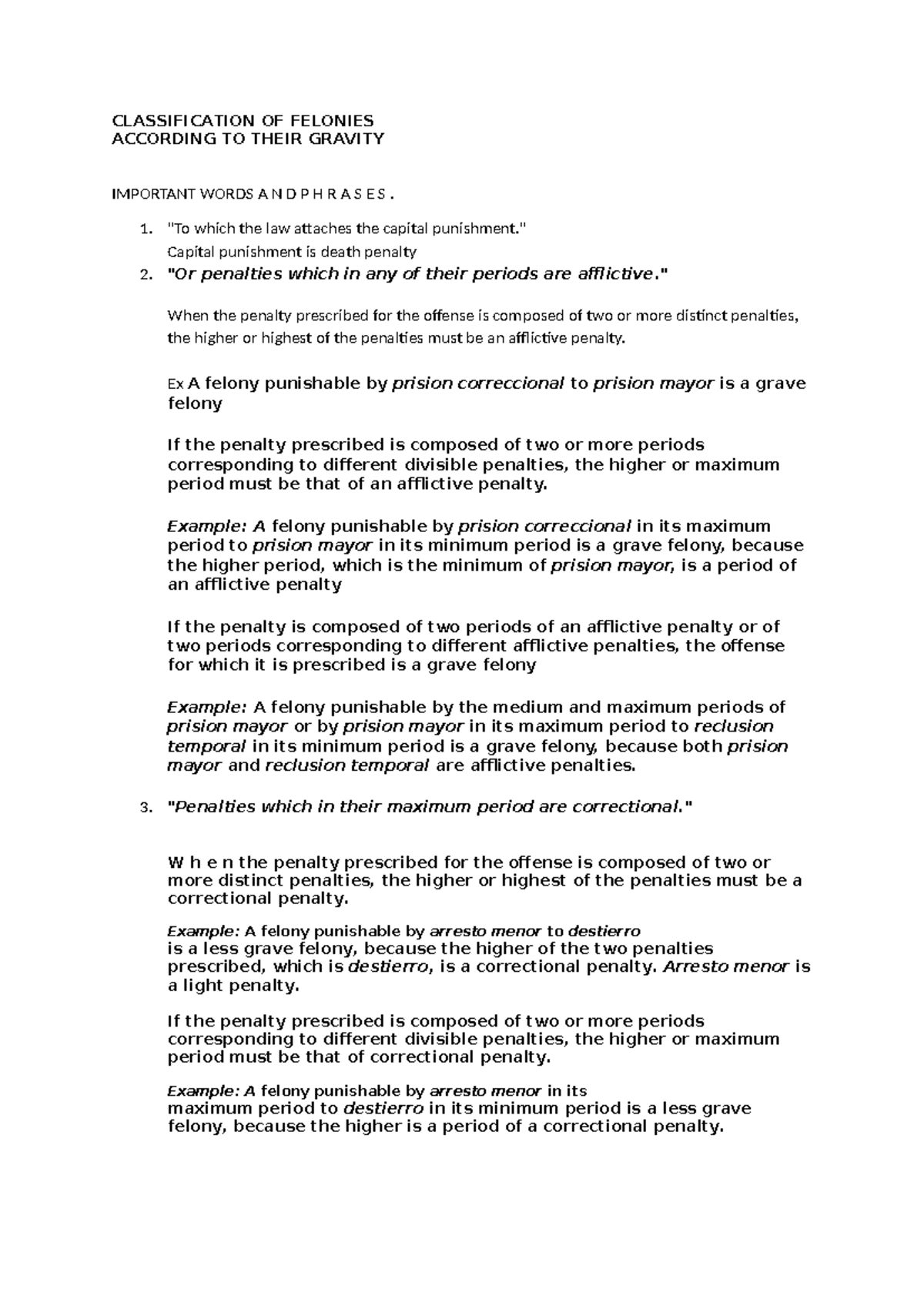 Gravity OF Felonies - CLASSIFICATION OF FELONIES ACCORDING TO THEIR ...