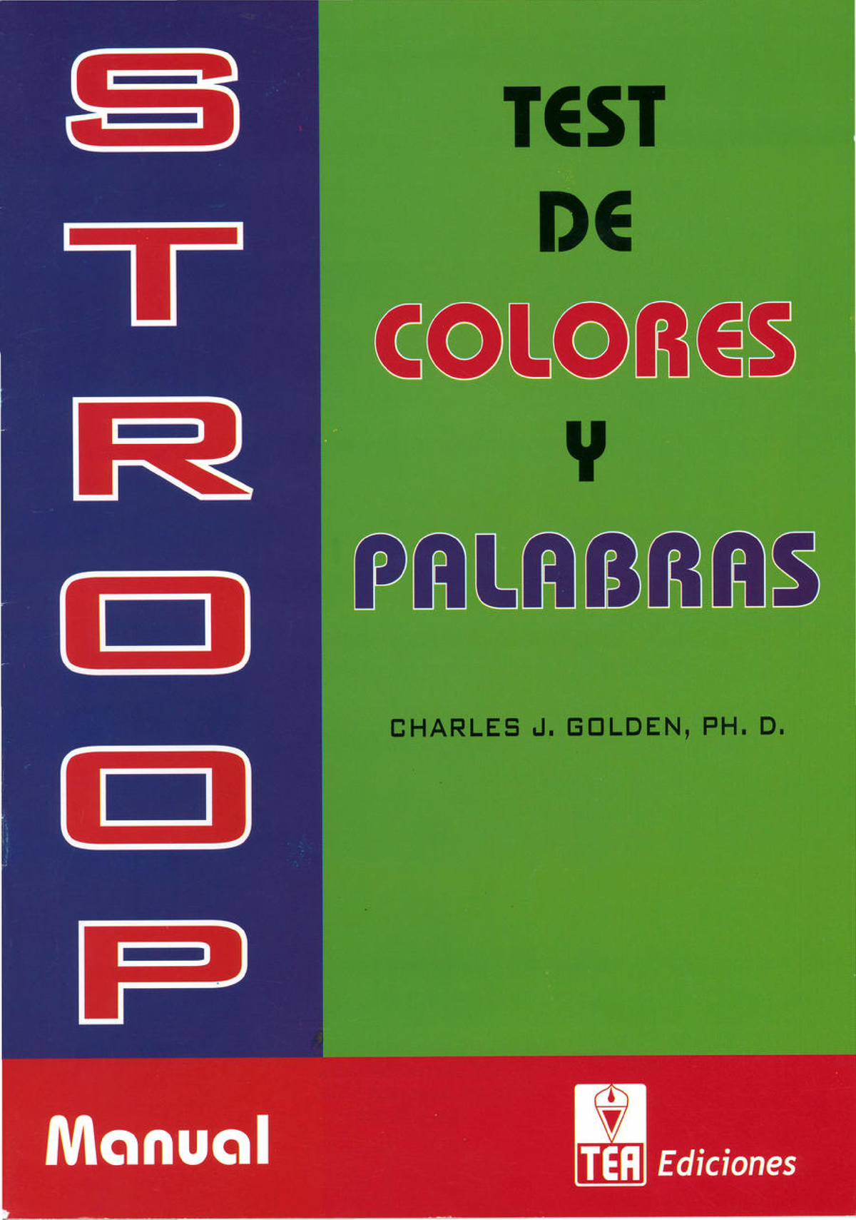 Manual Completo Stroop 5ta Edicion 1 Stroop Test De Colores Y Palabras Charles J Golden Ph 5371