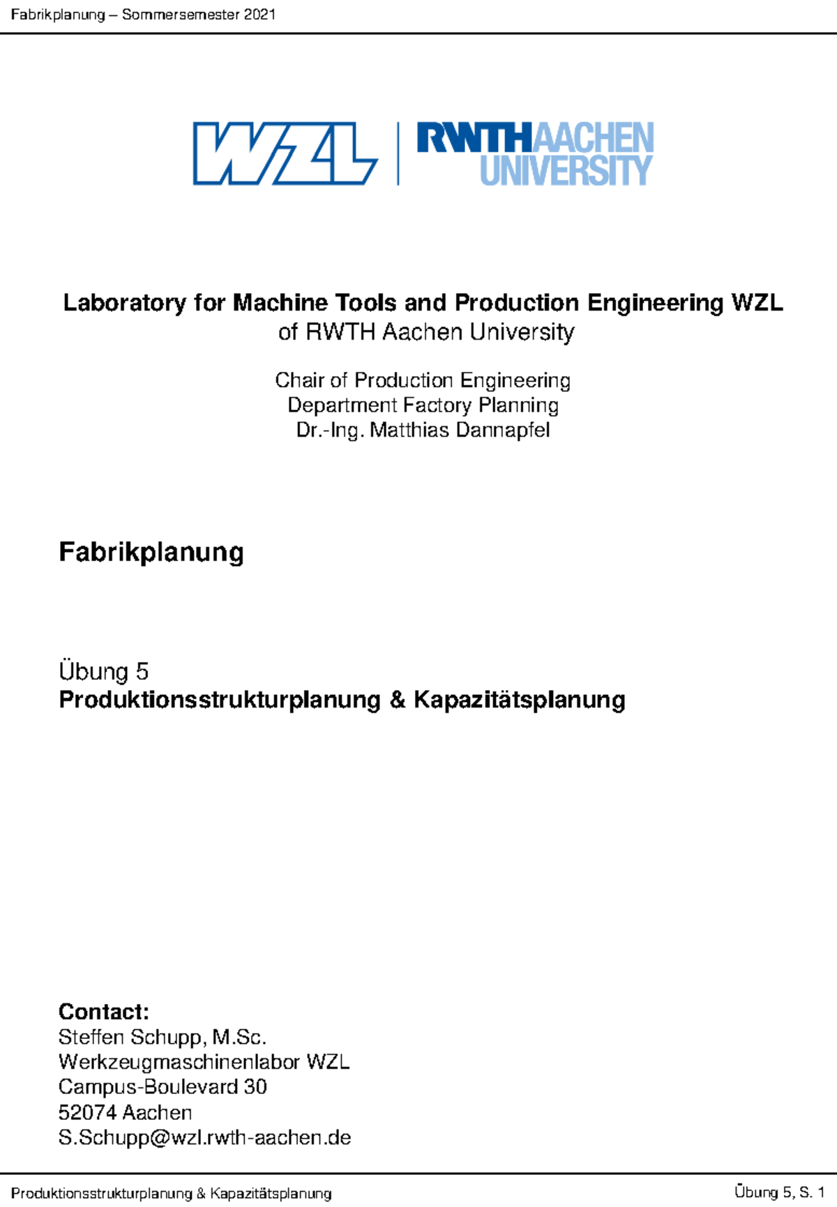 U5 Produktionsstruktur Kapazitaetsplanung Übung 5, S. 1 Laboratory