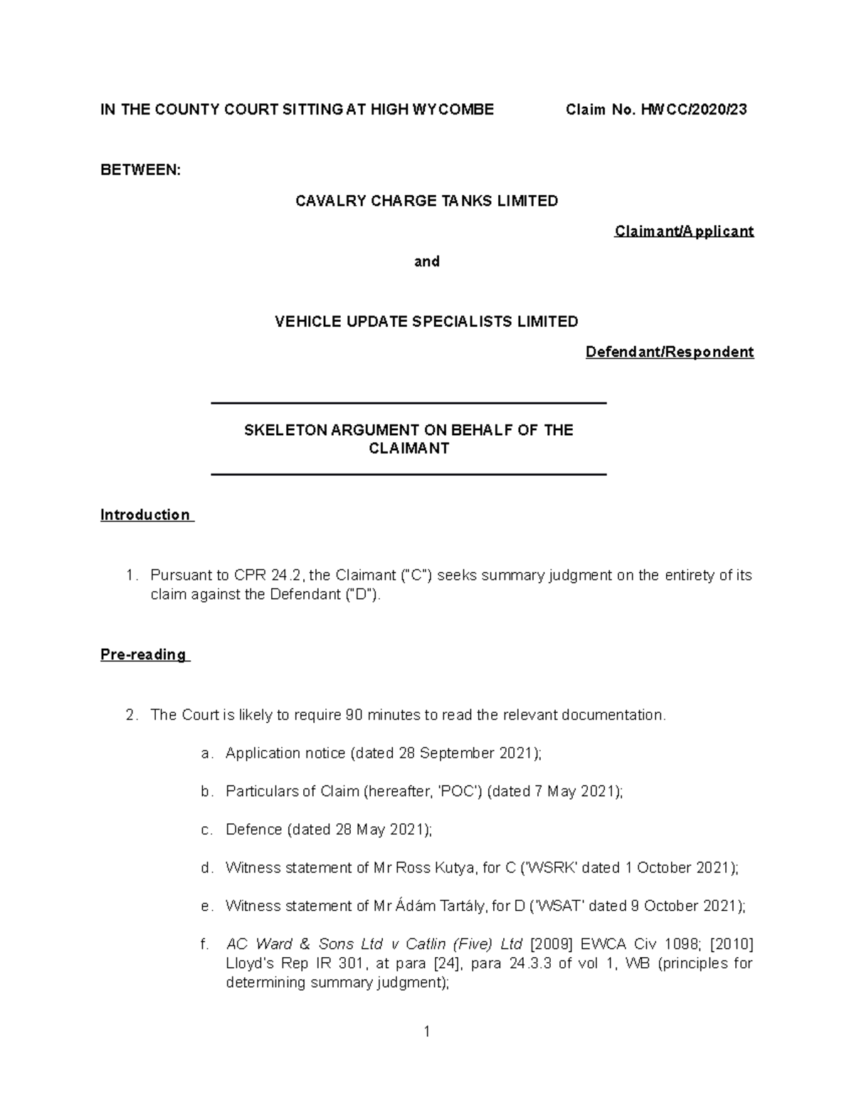 BTC1 Adv W8 Consolidate exemplar skeleton argument - IN THE COUNTY ...