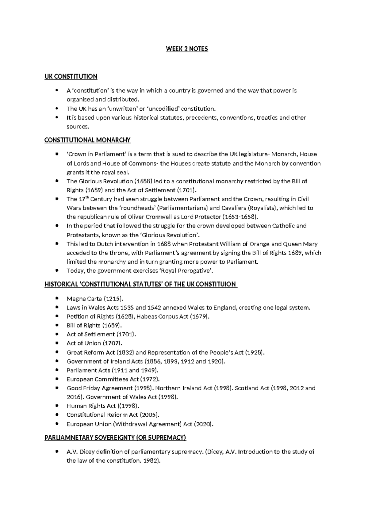 WEEK 2 Notes - WEEK 2 NOTES UK CONSTITUTION A ‘constitution’ is the way ...