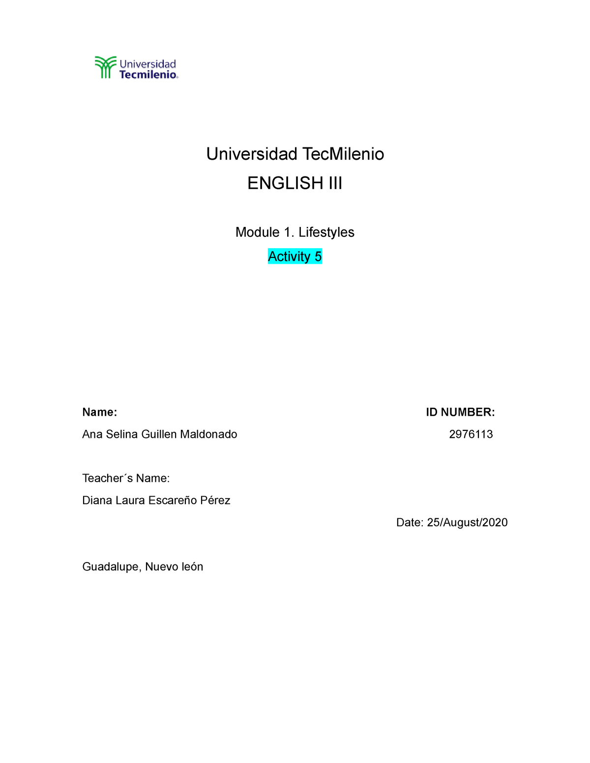 Actividad 5 Ingles III - Universidad TecMilenio ENGLISH III Module 1 ...
