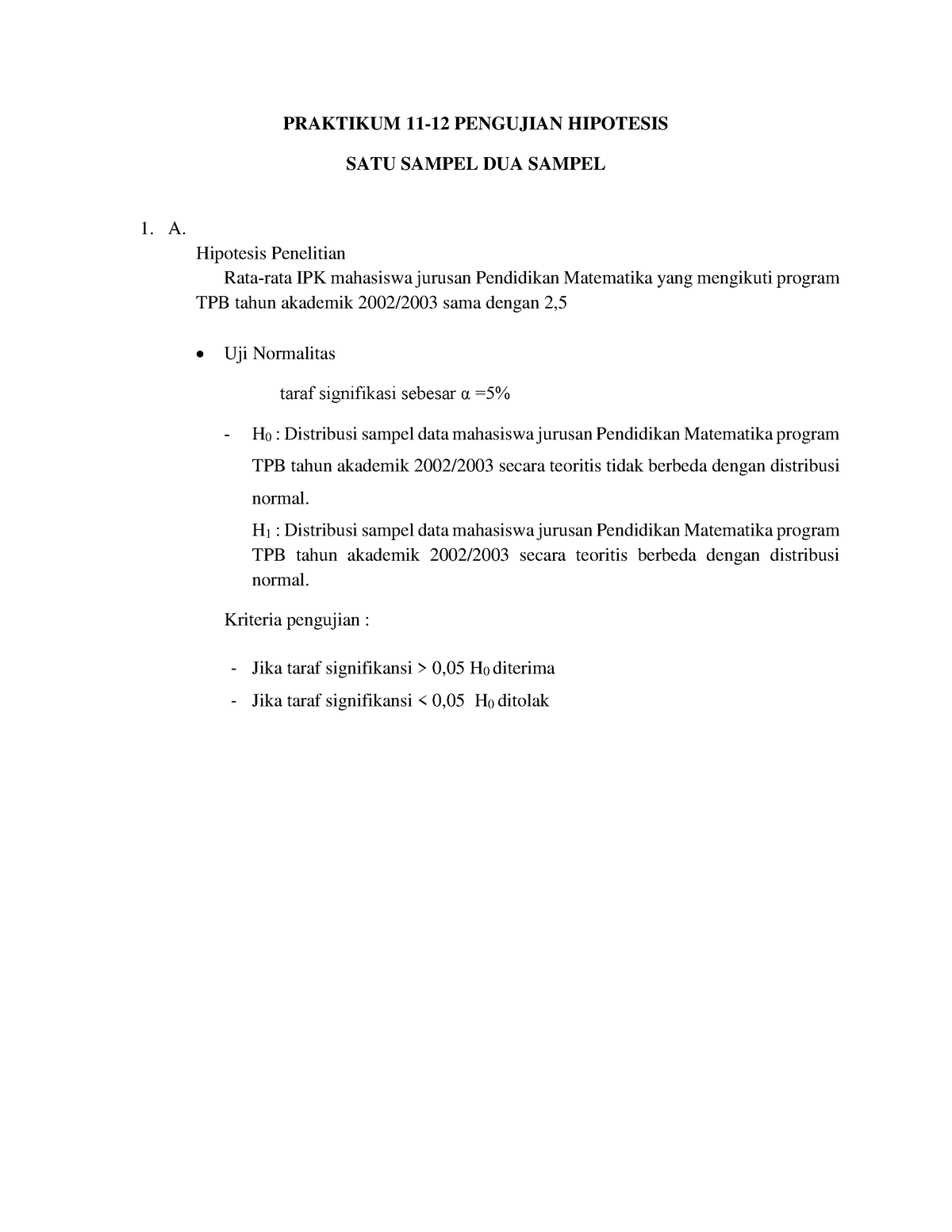 Interpretasi Minitab Praktikum 11 12 Uji Hipotesis Praktikum 11 12 Pengujian Hipotesis Satu