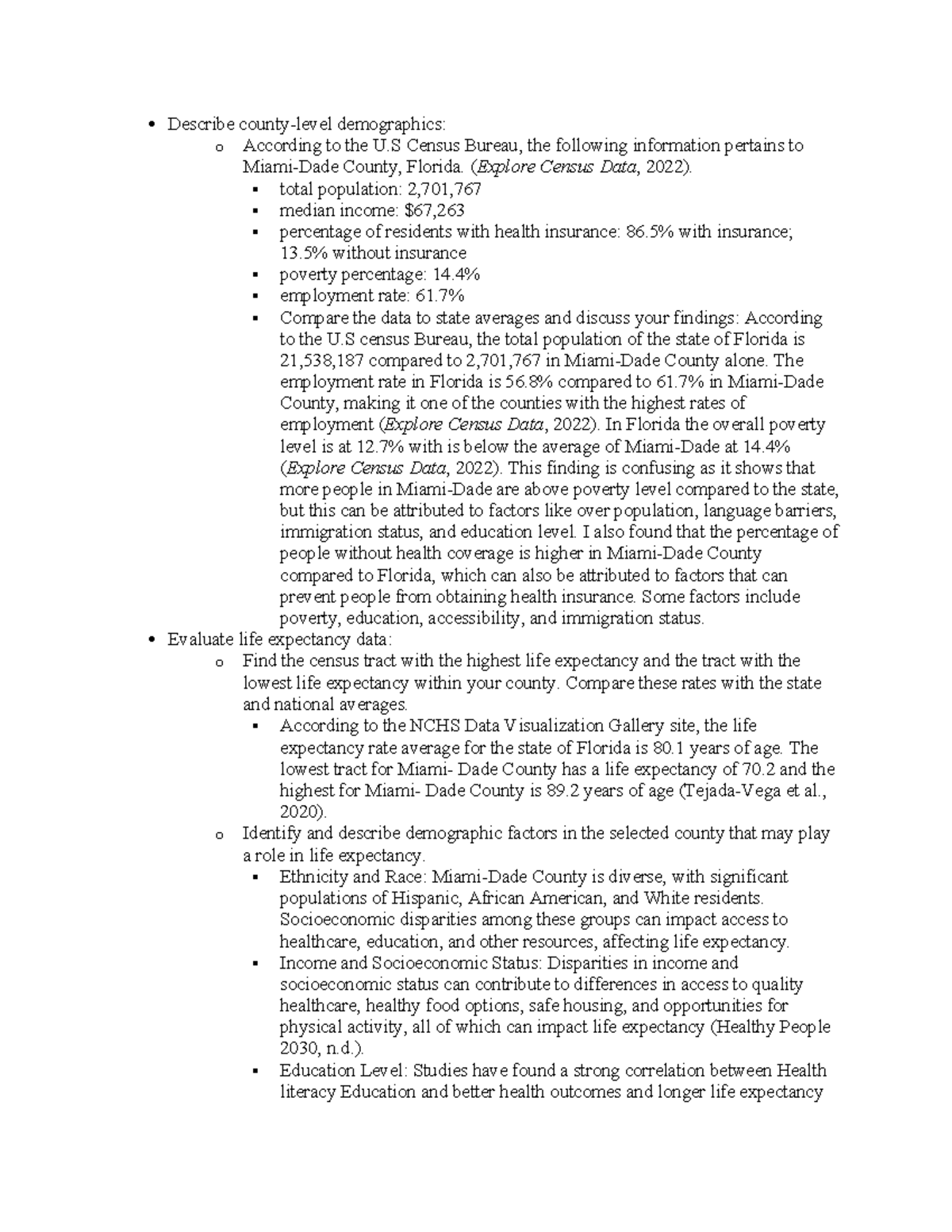 Week 1 discussion - Describe county-level demographics: o According to ...