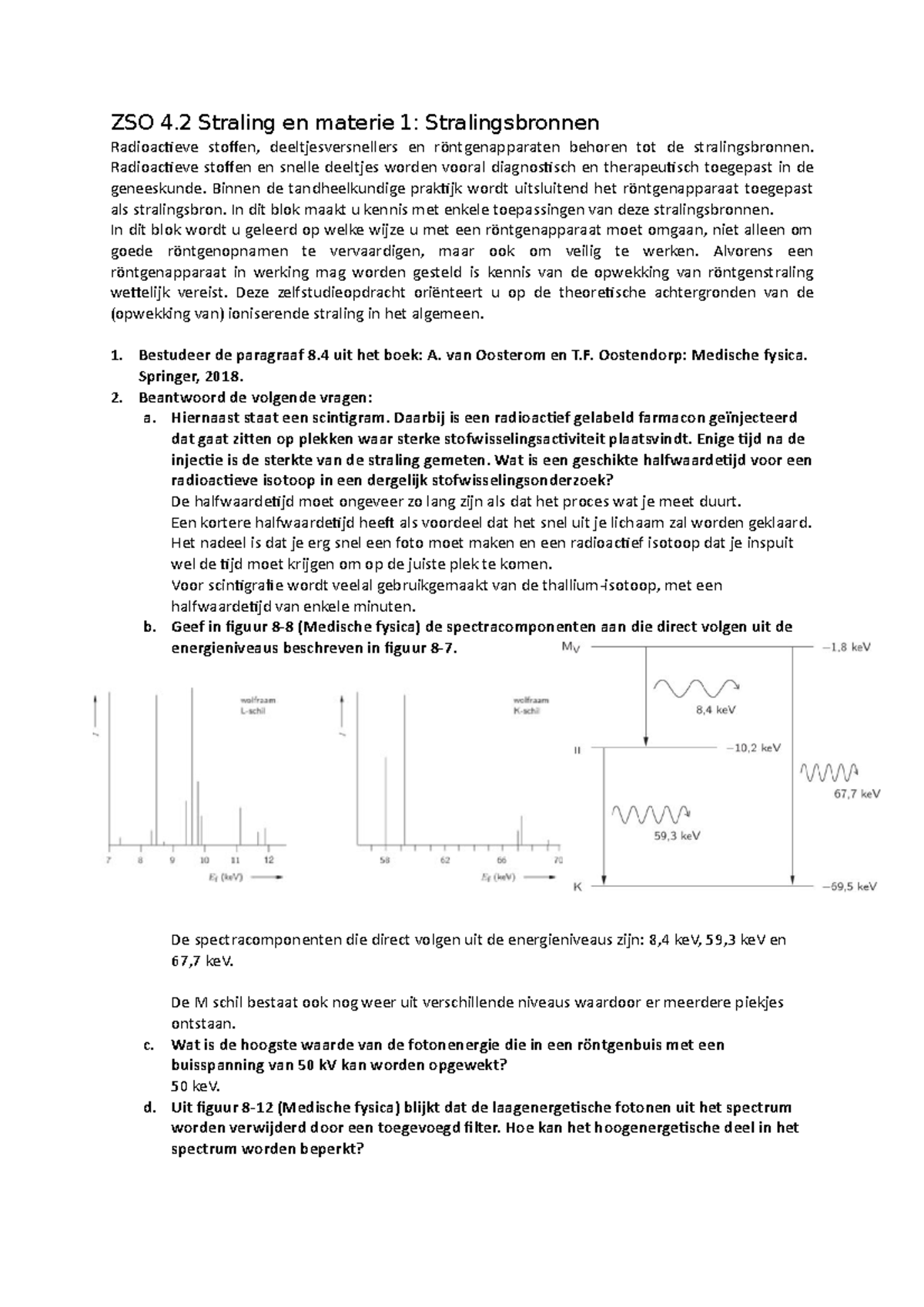 ZSO 4.2 Straling En Materie 1 Stralingsbronnen - ZSO 4 Straling En ...