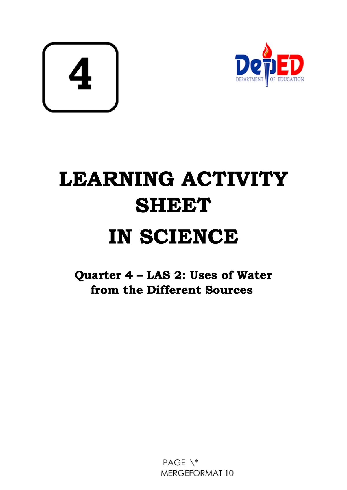 Science 4 Q4LAS2 Usesofwatersfromdifferentsources V1 - LEARNING ...