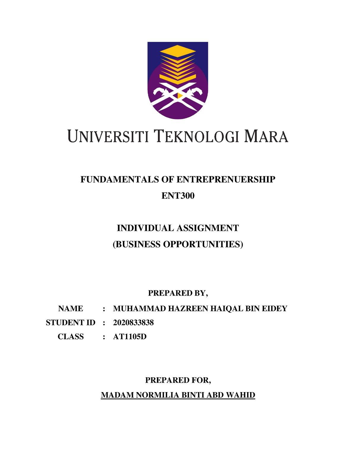 ent300 individual assignment report