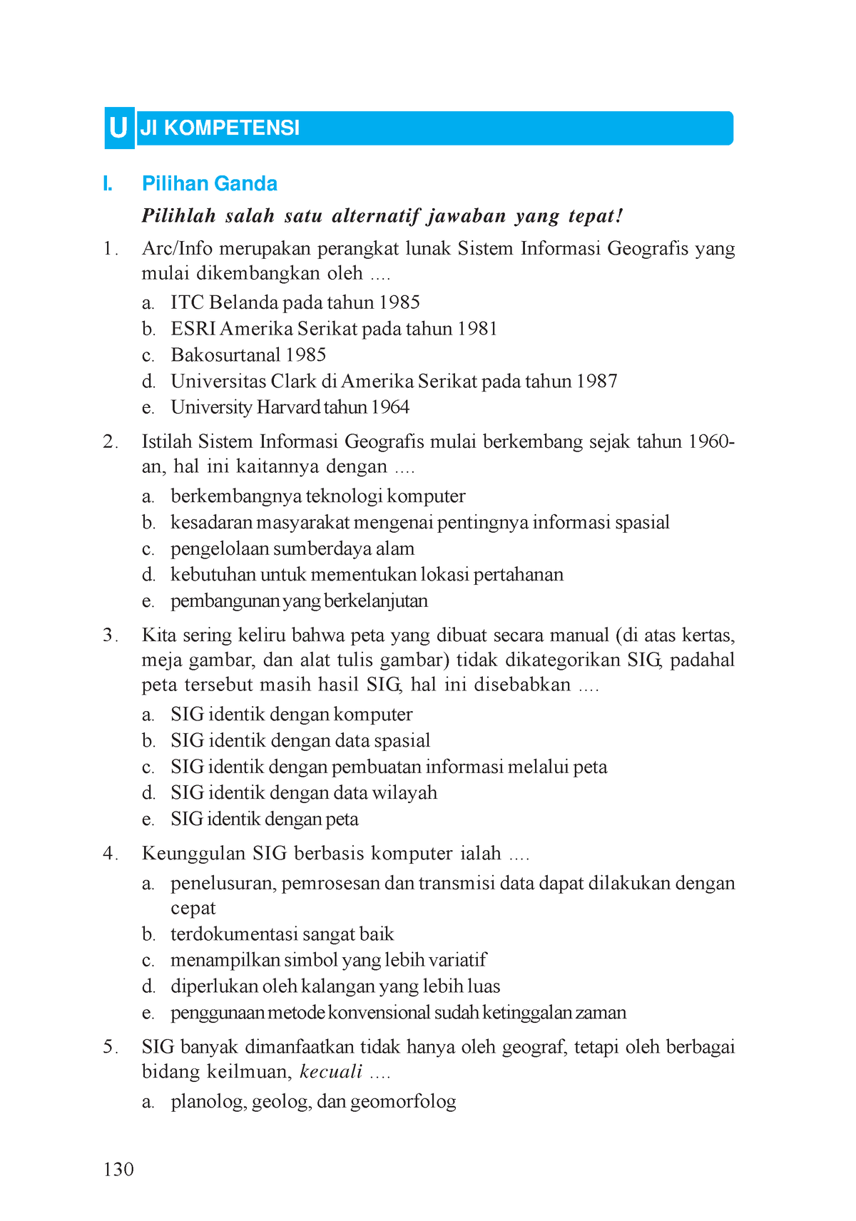 Geografi PDF-137 - Tugas - 130 I. Pilihan Ganda Pilihlah Salah Satu ...