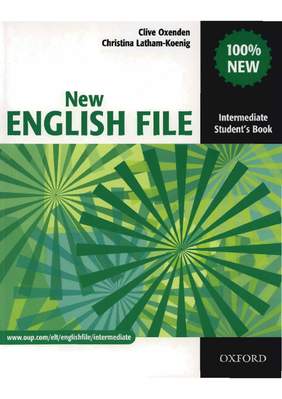 New English File Intermediate Student’s Book (Clive Oxenden Christina l ...