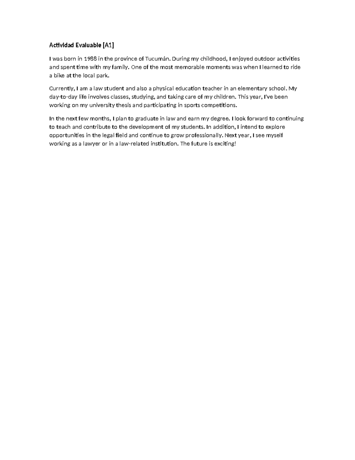 Actividad Evaluable 1 Ingles II - Actividad Evaluable [A1] I was born ...