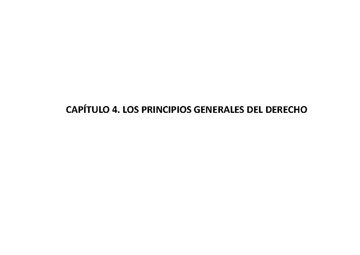 Principios Generales Del Derecho - CAPÍTULO 4. LOS PRINCIPIOS GENERALES ...