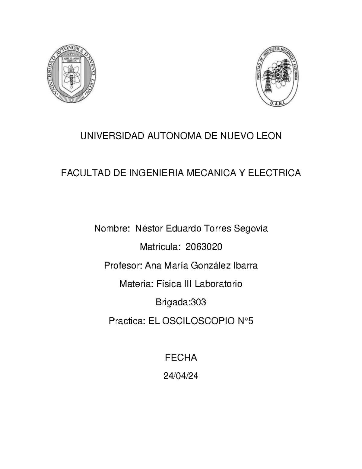 P3 - practica fisica 3 laboratorio - UNIVERSIDAD AUTONOMA DE NUEVO LEON ...