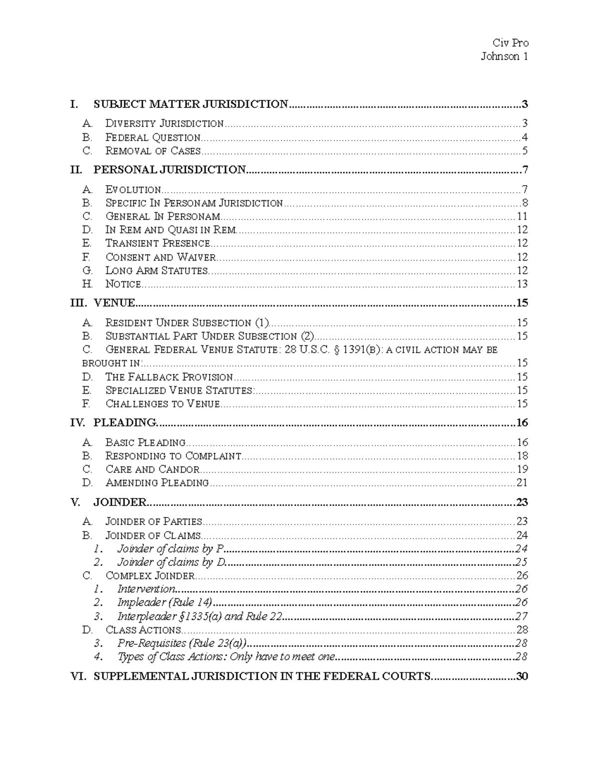 Civil procedure Outline Fall 2020 C. GENERAL FEDERAL VENUE STATUTE