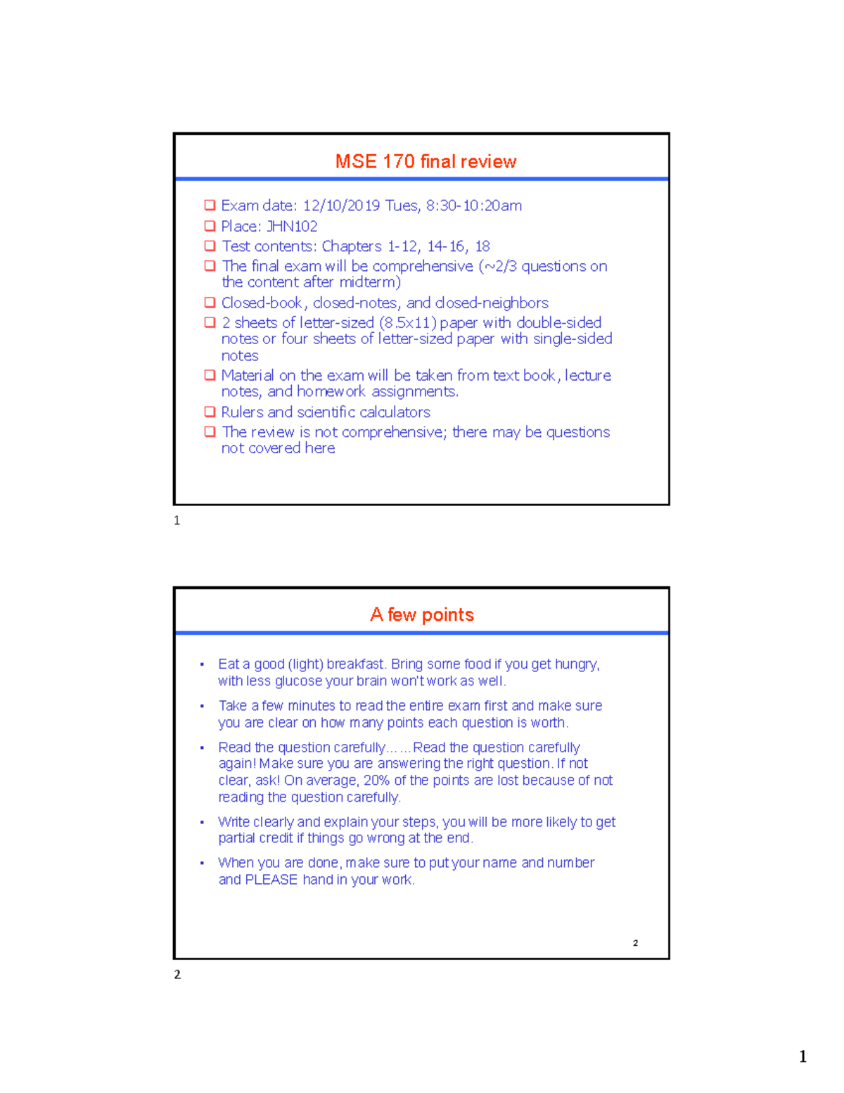 Lecture 27 - MSE 170 Final Review Exam Date: 12/10/2019 Tues, 8:30-10 ...