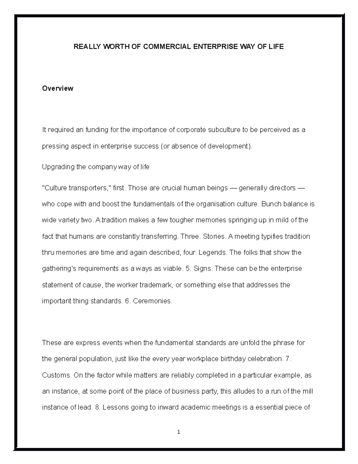 Really Worth OF Commercial Enterprise WAY OF LIFE REALLY WORTH OF