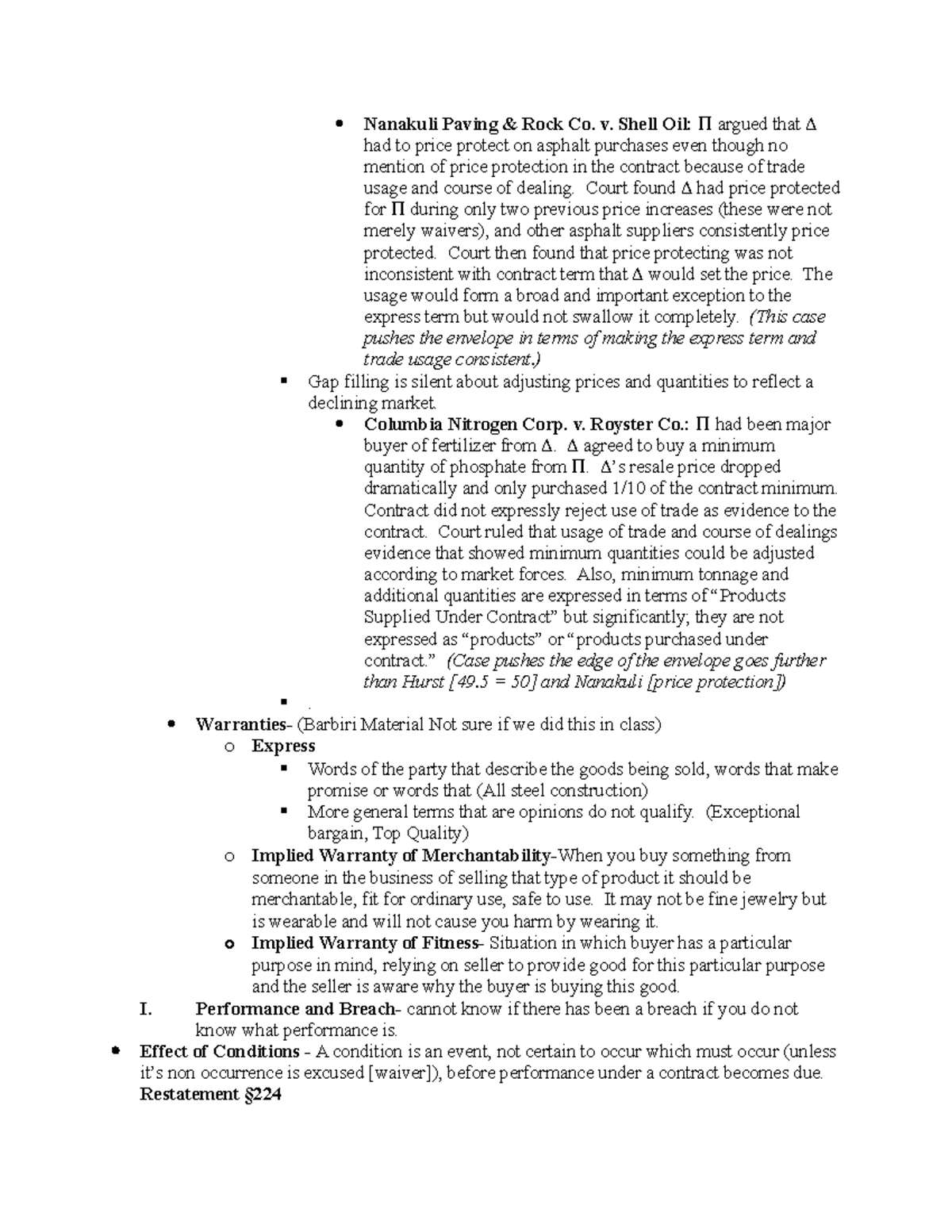 Contracts Law Outline 2 Nanakuli Paving & Rock Co. v. Shell Oil argued that had to Studocu