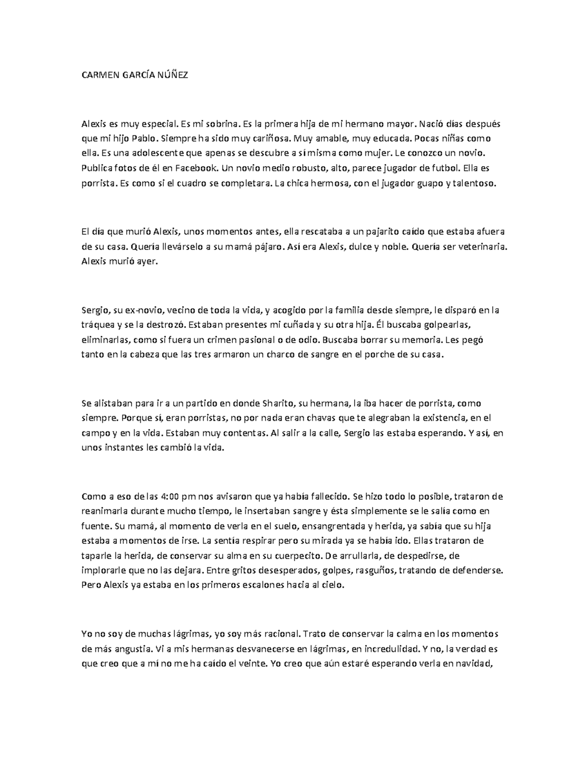 Carta de Carmen Garcia CARMEN GARCÕA N⁄—EZ Alexis es muy especial. Es