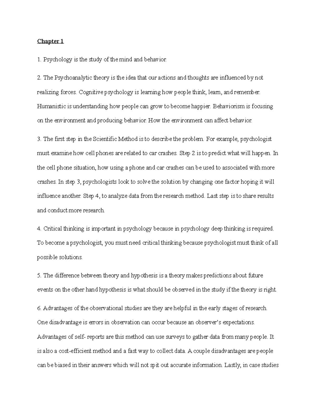 Chapter 1 and 2 Objectives Chapter 1 Psychology is the