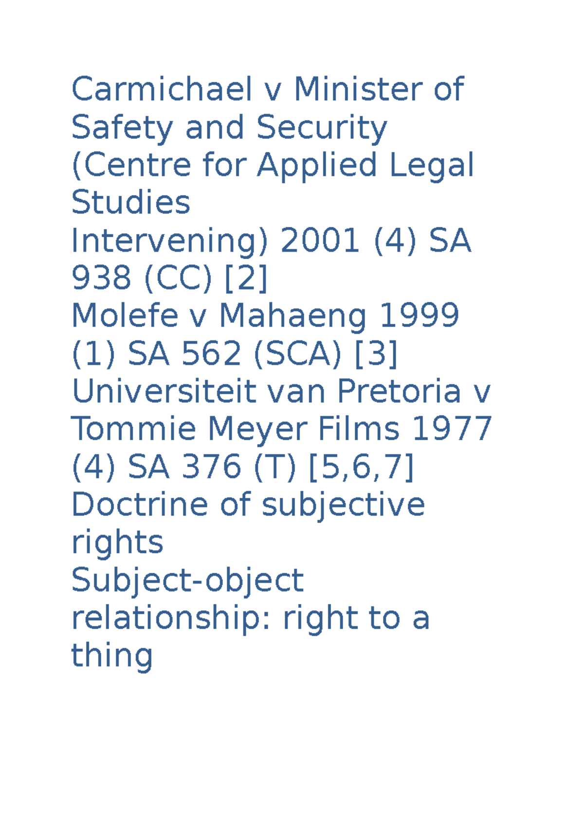 Carmichael v Minister of Safety and Security Carmichael v Minister of Safety and Security