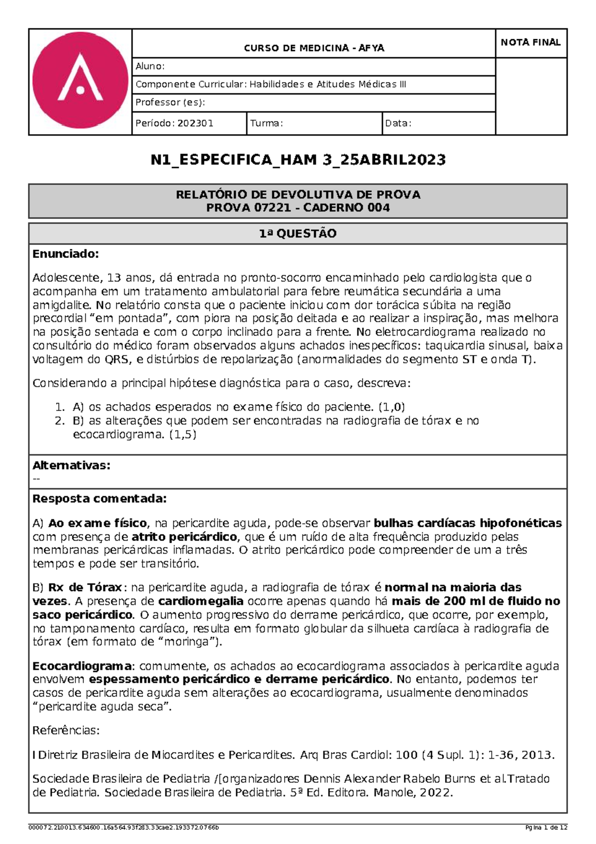 N1 HAM III - 2023 - ham 3 n1 - CURSO DE MEDICINA - AFYA NOTA FINAL ...