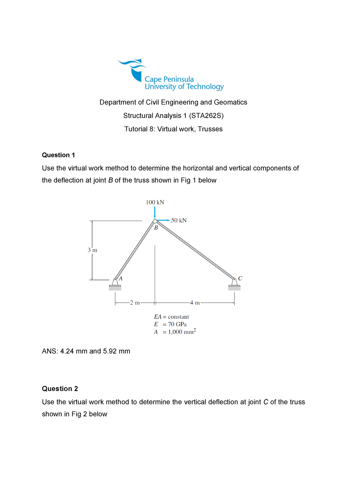 Tutorial 8. Virtual Work Trusses - Department Of Civil Engineering And ...