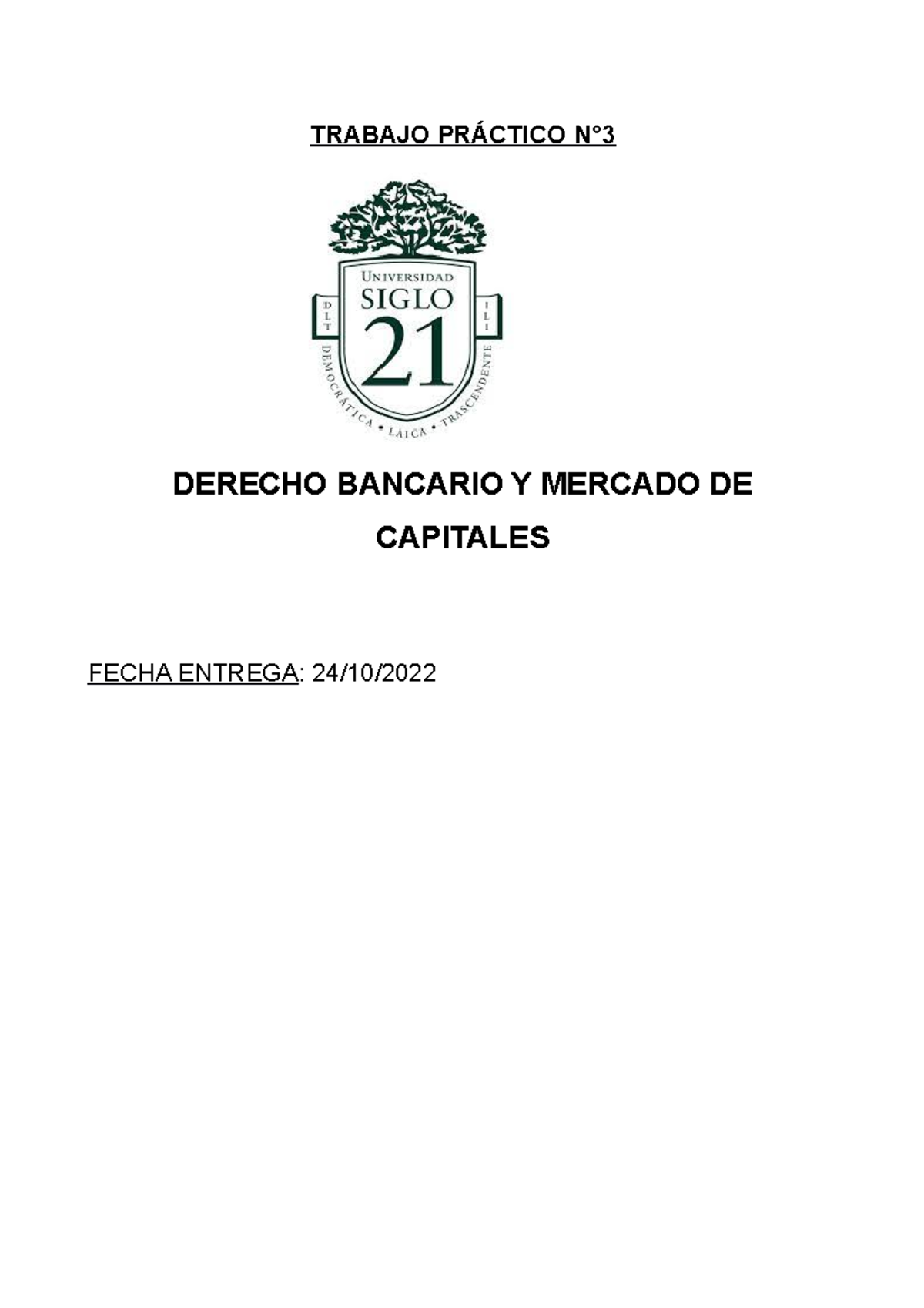 Tp Derecho Bancario Trabajo Pr Ctico N Derecho Bancario Y Mercado