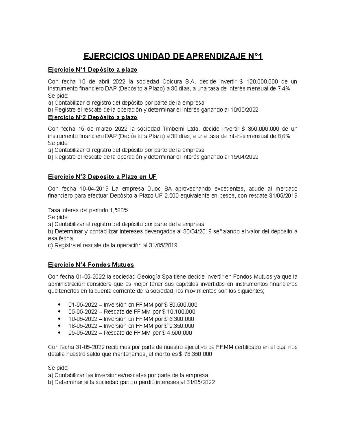 Ejercicio Unidad N°1 - EJERCICIOS UNIDAD DE APRENDIZAJE N° Ejercicio N ...