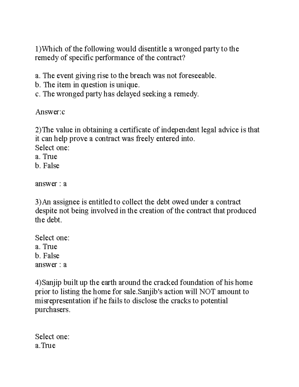 BL final LAW 1)Which of the following would disentitle a wronged