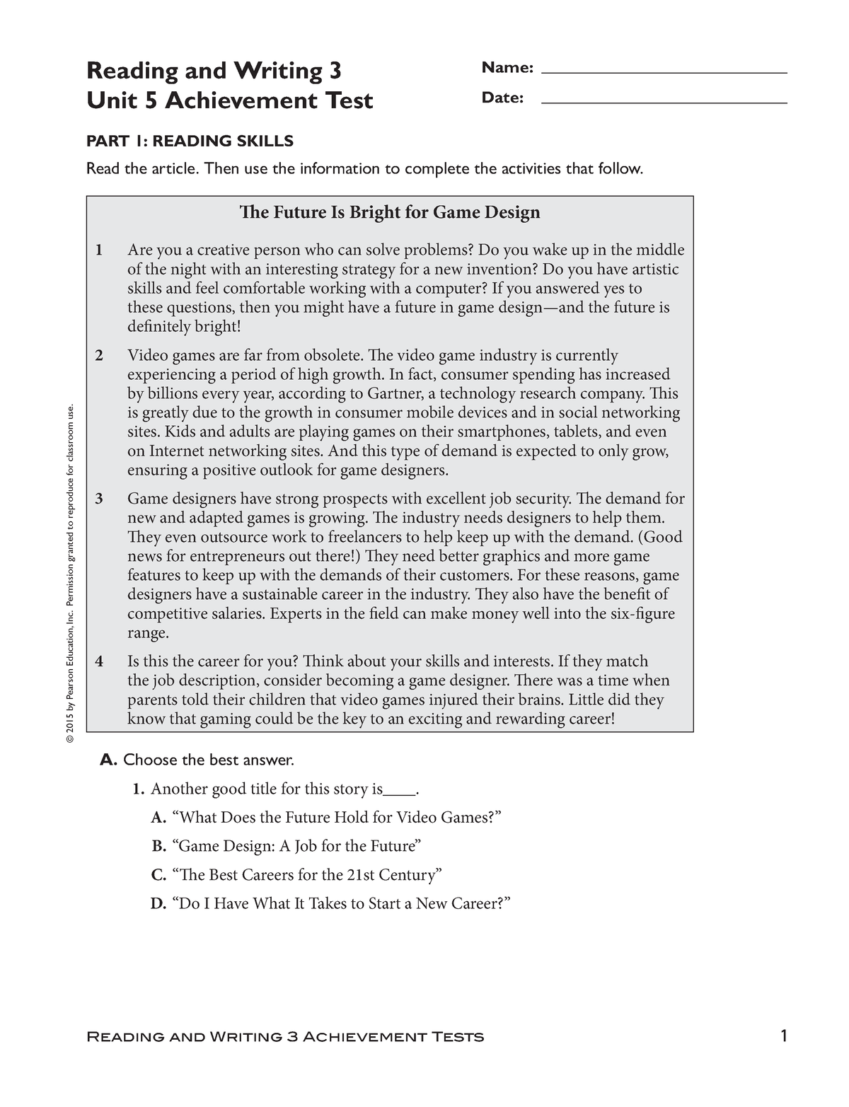 Unit 5 Achievement test - © 2015 by Pearson Education, Inc. Permission ...