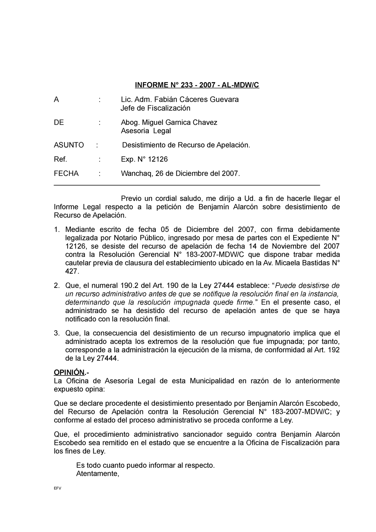 Modelo de Informe de Desistimeinto - INFORME N° 233 - 2007 - AL-MDW/C A :  Lic. Adm. Fabián Cáceres - Studocu